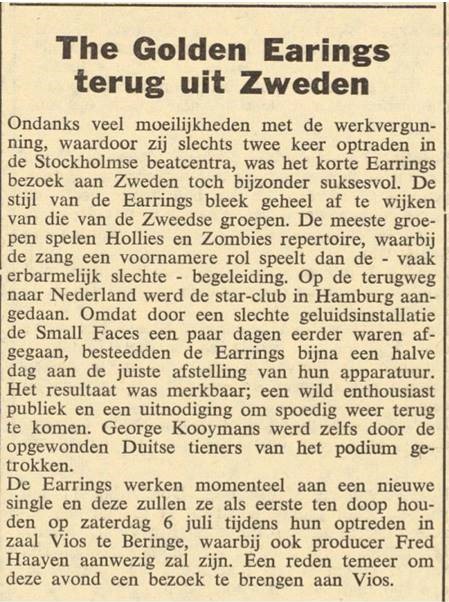 Newspaper article The Golden Earrings terug uit Zweden July 06 1968 Beringe - Bar Dancing Vios show
